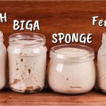 Các loại bột cái trong làm bánh mì ( Pre-fermentation)